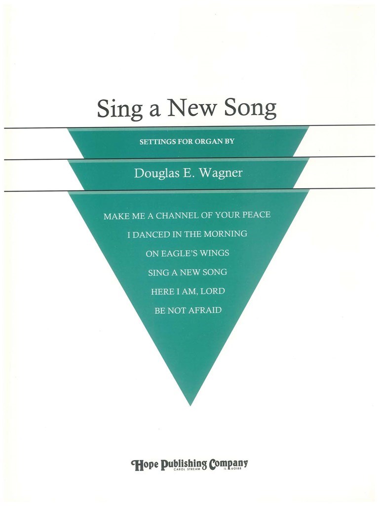 Sing a New Song-For Organ